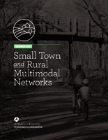 Small Town and Rural Multimodal Networks