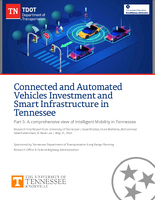 Connected and Automated Vehicles Investment and Smart Infrastructure in Tennessee  Part 5 A Comprehensive View of Intelligent Mobility in Tennessee