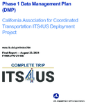 Phase 1 Data Management Plan DMP California Association for Coordinated Transportation ITS4US Deployment Project