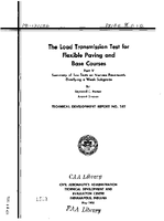The Load Transmission Test For Flexible Paving and Base Courses Part V Summary of Tire Tests on Various Pavements Overlying A Weak Subgrade