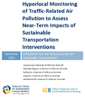 Hyperlocal Monitoring of TrafficRelated Air Pollution to Assess NearTerm Impacts of Sustainable Transportation Interventions