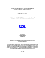 ARTIMIS Telephone Travel Information Service Current Use Patterns and User Satisfaction Evaluation of ARTIMIS Telephone Information System
