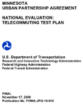 Minnesota Urban Partnership Agreement National Evaluation Telecommuting Test Plan