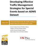 Developing Effective Traffic Management Strategies for Special Events based on ADMS Dataset