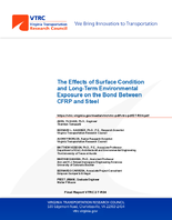 The Effects of Surface Condition and LongTerm Environmental Exposure on the Bond Between CFRP and Steel