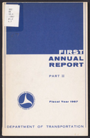 First Annual Report of the US Department of Transportation Part II 1967
