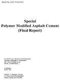 Special Polymer Modified Asphalt Cement Final Report