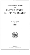 Ninth Annual Report of the US Shipping Board June 30 1925