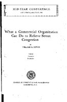 What a Commercial Organization Can Do to Relieve Street Congestion