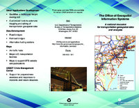 The Office of Geospatial Information Systems A national resource for transportation geospatial data and analysis