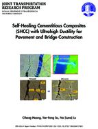 SelfHealing Cementitious Composites SHCC with Ultrahigh Ductility for Pavement and Bridge Construction