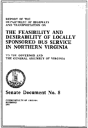 Report of the Department of Highways and Transportation on the feasibility and desirability of locally sponsored bus service in northern Virginia to the governor and the General Assembly of Virginia