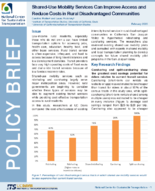SharedUse Mobility Services Can Improve Access and Reduce Costs in Rural Disadvantaged Communities Policy Brief
