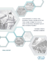 Development of a RealTime Roadway Debris Hazard Spotting Tool Using Connected Vehicle Data to Enhance Roadway Safety and System Efficiency