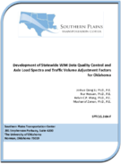 Development of Statewide WIM Data Quality Control and Axle Load Spectra and Traffic Volume Adjustment Factors for Oklahoma