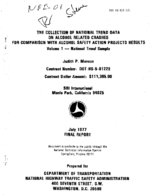 The Collection of National Trend Data on Alcohol Related Crashes for Comparison with Alcohol Safety Action Projects Results Volume 1 National Trend Sample