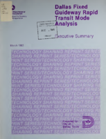 Dallas fixed guideway rapid transit mode analysis  Executive summary