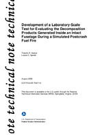 Development of a LaboratoryScale Test for Evaluating the Decomposition Products Generated Inside an Intact Fuselage During a Simulated Postcrash Fuel Fire
