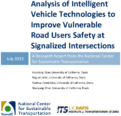 Analysis of Intelligent Vehicle Technologies To Improve Vulnerable Road Users Safety at Signalized Intersections