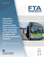 Interactive PowerPoint Training to Improve Safety Driver Awareness while Operating a Transit Vehicle Equipped with Driving Automation Features