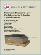 Calibration of Structural Layer Coefficients for North Carolina Asphalt Pavements