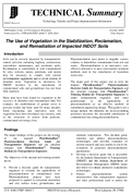 The Use of Vegetation in the Stabilization Reclamation and Remediation of Impacted INDOT Soils Technical Summary