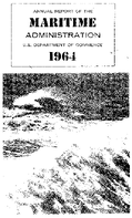 Annual Report of the Maritime Administration 1964