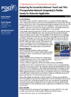 Evaluating the Connection Between Transit and TNCs Transportation Network Companies in Pinellas County for Statewide Application Summary
