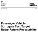 Passenger Vehicle Surrogate Test Target Radar Return Repeatability