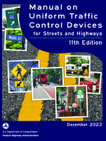 Manual on Uniform Traffic Control Devices for Streets and Highways 11th Edition
