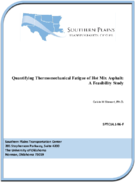 Quantifying Thermomechanical Fatigue of Hot Mix Asphalt A Feasibility Study