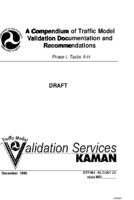 A Compendium Of Traffic Model Validation Documentation And Recommendations  Phase 1  Tasks AH