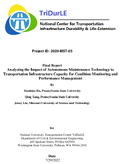 Analyzing the Impact of Autonomous Maintenance Technology to Transportation Infrastructure Capacity for Condition Monitoring and Performance Management