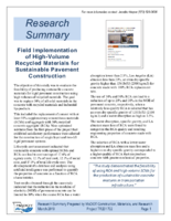 Field Implementation of HighVolume Recycled Materials for Sustainable Pavement Construction Research Summary
