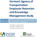 Vermont Agency of Transportation Employee Retention and Knowledge Management Study