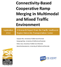 ConnectivityBased Cooperative Ramp Merging in Multimodal and Mixed Traffic Environment