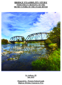 Bridge Feasibility Study Pedestrian Crossing of the Henrys Fork of the Snake River