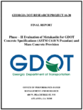 Phase  II Evaluation of Metakaolin for GDOT Concrete Specifications ASTM C618 N Pozzolan and Mass Concrete Provision