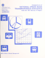 Compendium of National Urban Mass Transportation Statistics from the 1987 Section 15 Report October 1990