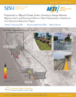Fragmented or Aligned Climate Action Assessing Linkages Between Regional and Local Planning Efforts to Meet Transportation Greenhouse Gas Emissions Reduction Targets Report