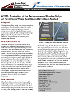 Evaluation of the Performance of Rumble Strips on Pavements Where Seal Coats Have Been Applied Project Summary Report