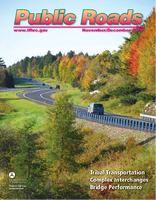 Public Roads Vol 73 No 3 NovemberDecember 2009