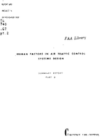 Human Factors In Air Traffic Control Systems Design Summary Report Part II