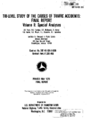 Trilevel study of the causes of traffic accidents volume 2  special analyses