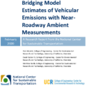 Bridging Model Estimates of Vehicular Emissions with NearRoadway Ambient Measurements