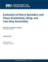 Evaluation of Slurry Spreaders and Plows Underbody Wing and TwoWay Reversible