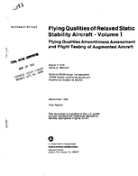 Flying Qualities of Relaxed Static Stability Aircraft  Volume I Flying Qualities Airworthiness Assessment and Flight Testing of Augmented Aircraft