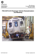 FRA DOTX216 Passenger Vehicle Characterization and Modeling