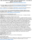 Life Cycle Environmental Impact of Houston METRO System  Evaluation of Electric Alternatives supporting datasets