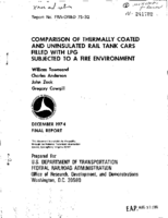 Comparison of Thermally Coated and Uninsulated Rail Tank Cars Filled With LPG Subjected to a Fire Environment